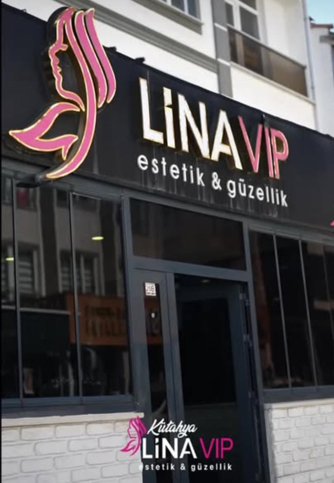 Lina Vip Estetik ve Güzellik Merkezi