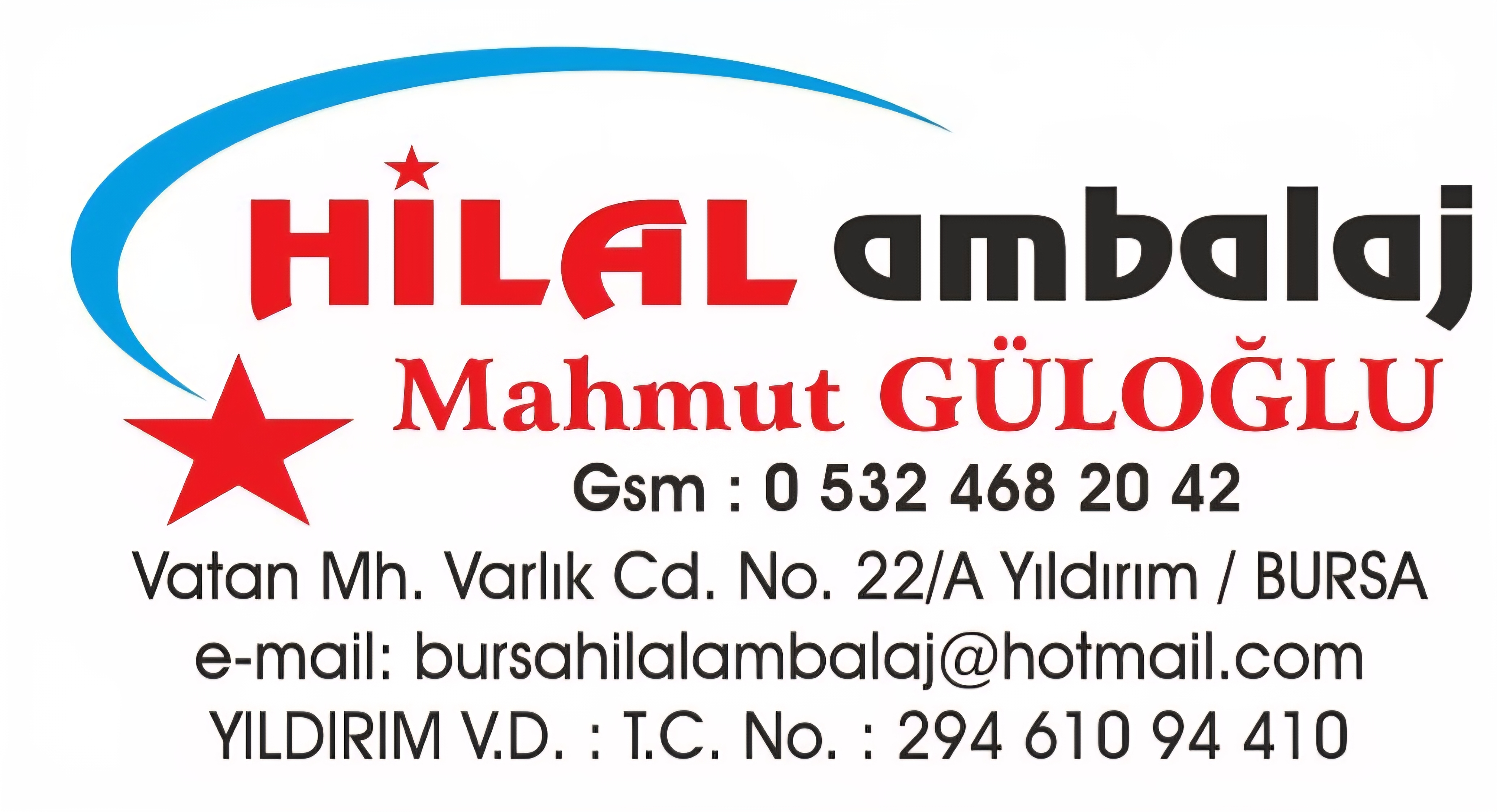 Hilal Ambalaj Mahmut Güloğlu