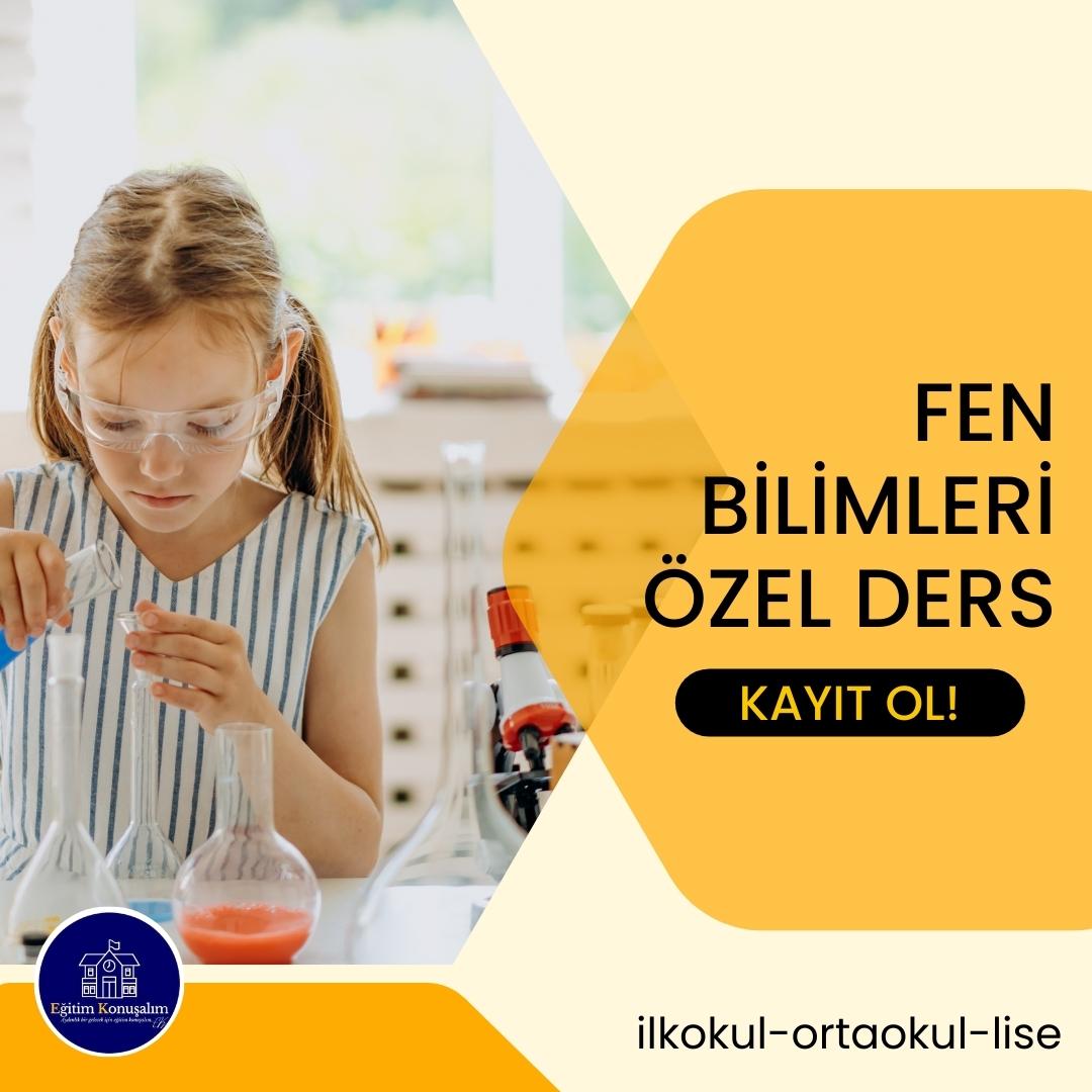 Fen Bilgisi Özel Ders